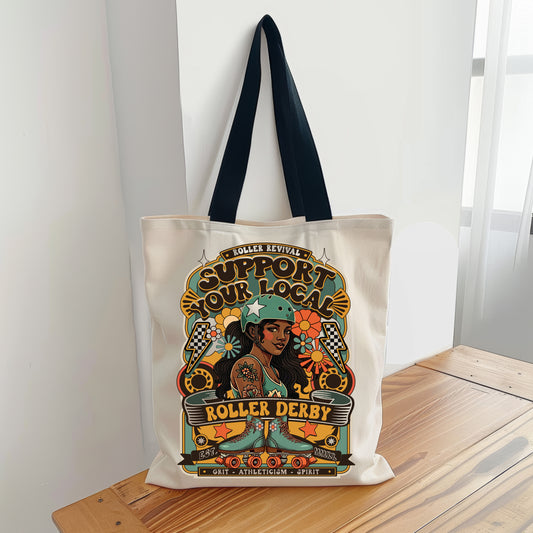 Support Your Local Roller Derby Tote Bag