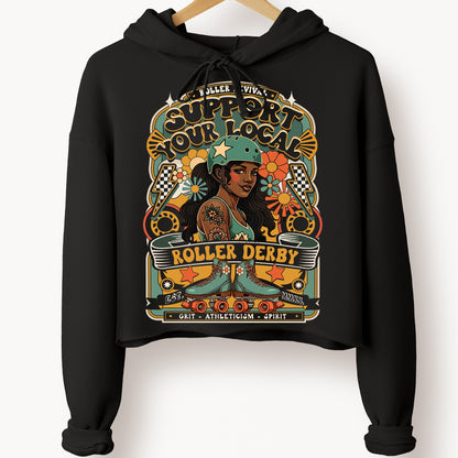 Support Local Crop Roller Derby Hoodie Sweatshirt